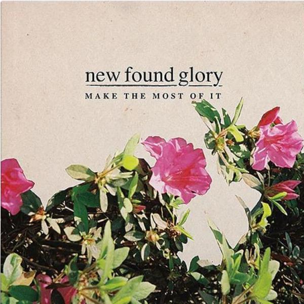 ALBUM: New Found Glory – Make The Most Of It 2